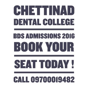 Chettinad dental college bds admissions 2016